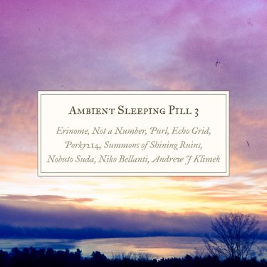 [album cover art] Ambient Sleeping Pill 3 (VA)