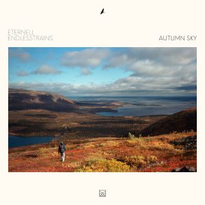 [album cover art] Eternell & endlesstrains – Autumn Sky
