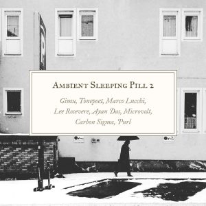[album art] Ambient Sleeping Pill 2