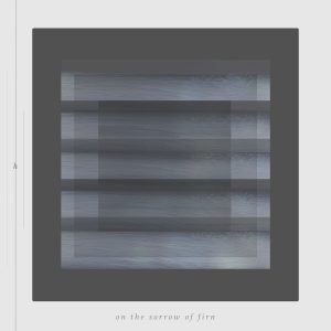 [album art] On the Sorrow of Firn