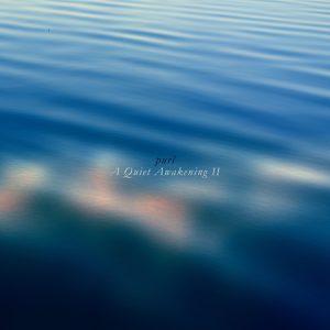 [album art] A Quiet Awakening II