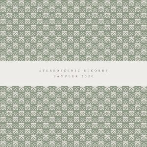 [album art] Stereoscenic Records Sampler 2020